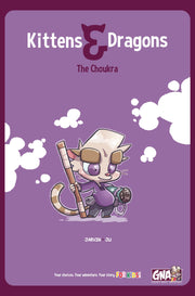 Kittens & Dragons: The Choukra