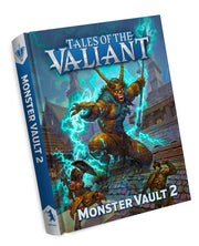 Tales of the Valiant: Monster Vault 2