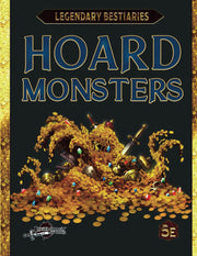 D&D 5E: Hoard Monsters