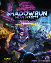 Catalyst Game Labs Shadowrun: Mean Streets, Cyberpunk Fantasy RPG Sourcebook, Urban Crime Campaign Setting