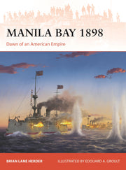 Manila Bay 1898: Dawn of an American Empire (Campaign, 419)