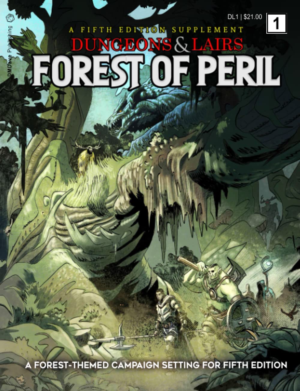 Dungeons & Lairs: Forest of Peril: A Forest-Themed Campaign Setting for Fifth Edition