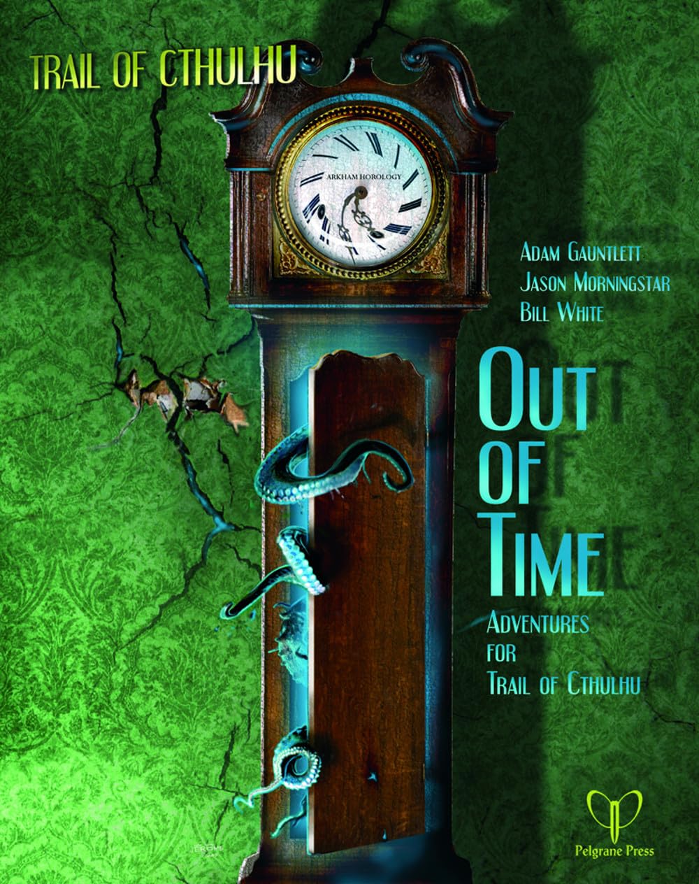 Trail of Cthulhu: Adventure: Out of Time