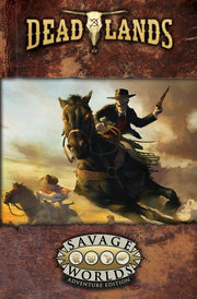 Deadlands: The Weird West - Core Rulebook (SWADE)