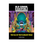 Old-School Essentials: Isle of the Plangent Mage