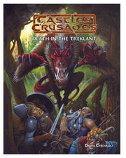Castles & Crusades: Adventure: I1 Death in the Treklant