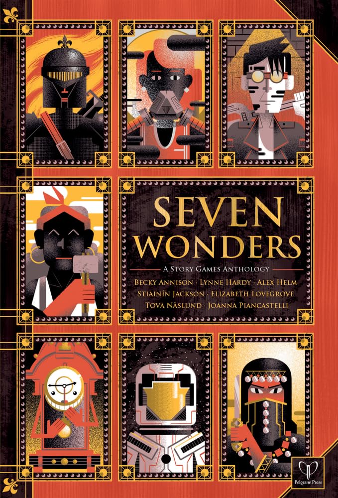 Seven Wonders: A Story Games Anthology
