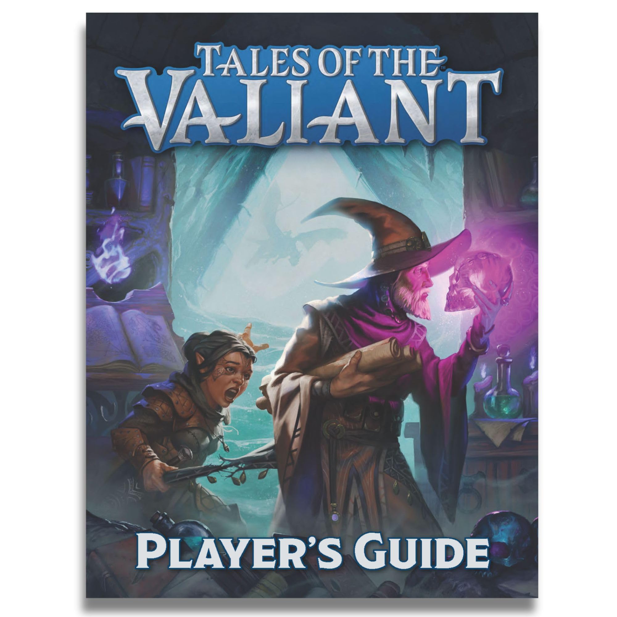 Tales of the Valiant: Player's Guide