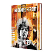 Renegade Game Studios: Hunter: The Reckoning 5th Edition Roleplaying Game - Incognito Report Chronicle Book, World of Darkness, Ages 18+, 3-6 Players