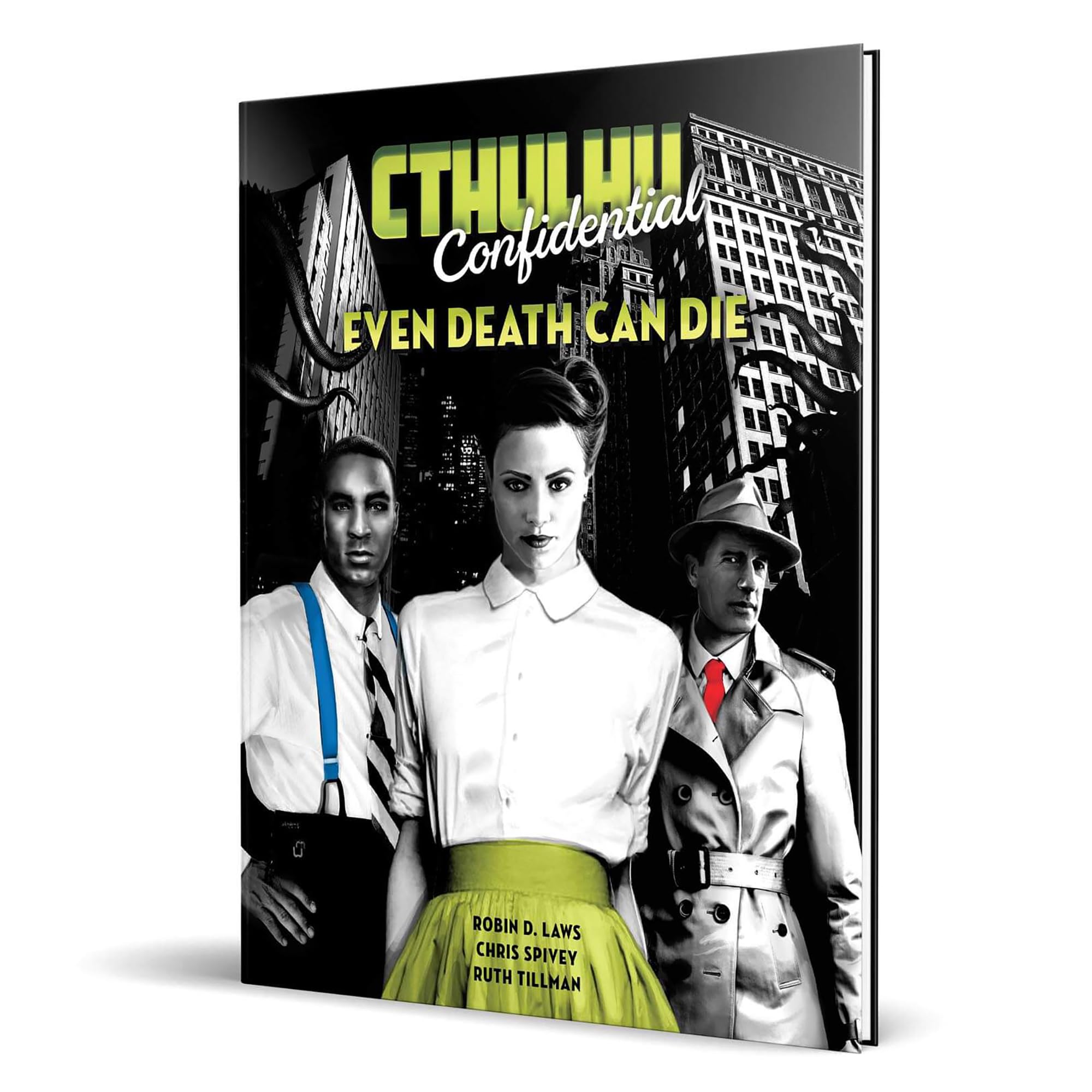 Pelgrane Press: Even Death Can Die - Hardcover RPG Book - 9 New Adventures for Cthulhu Confidential, Horror Noir Roleplaying
