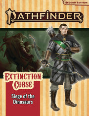 Paizo, Inc. Pathfinder Adventure Path: Siege of The Dinosaurs (Extinction Curse 4 of 6) (P2)