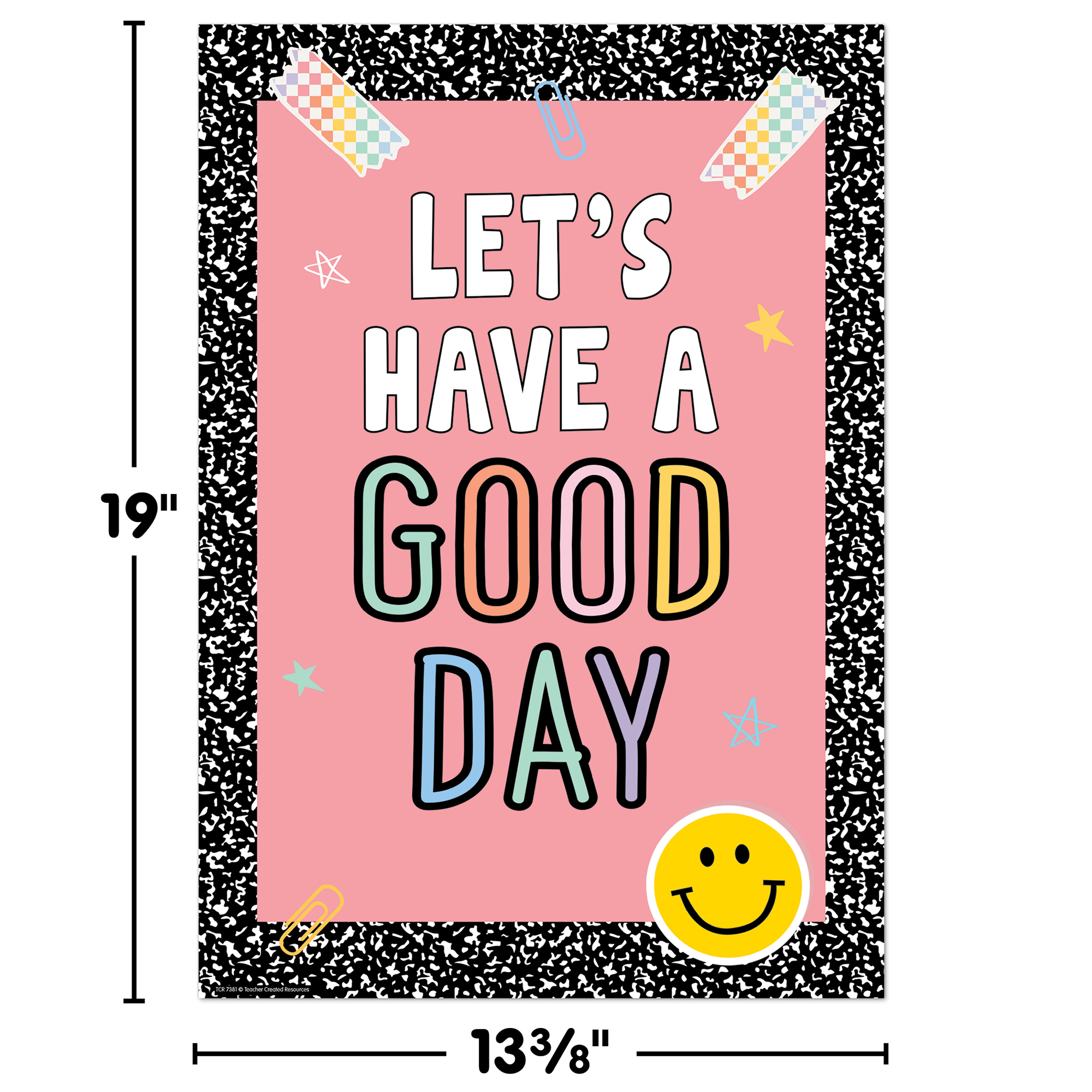 Let’s Have a Good Day Positive Poster