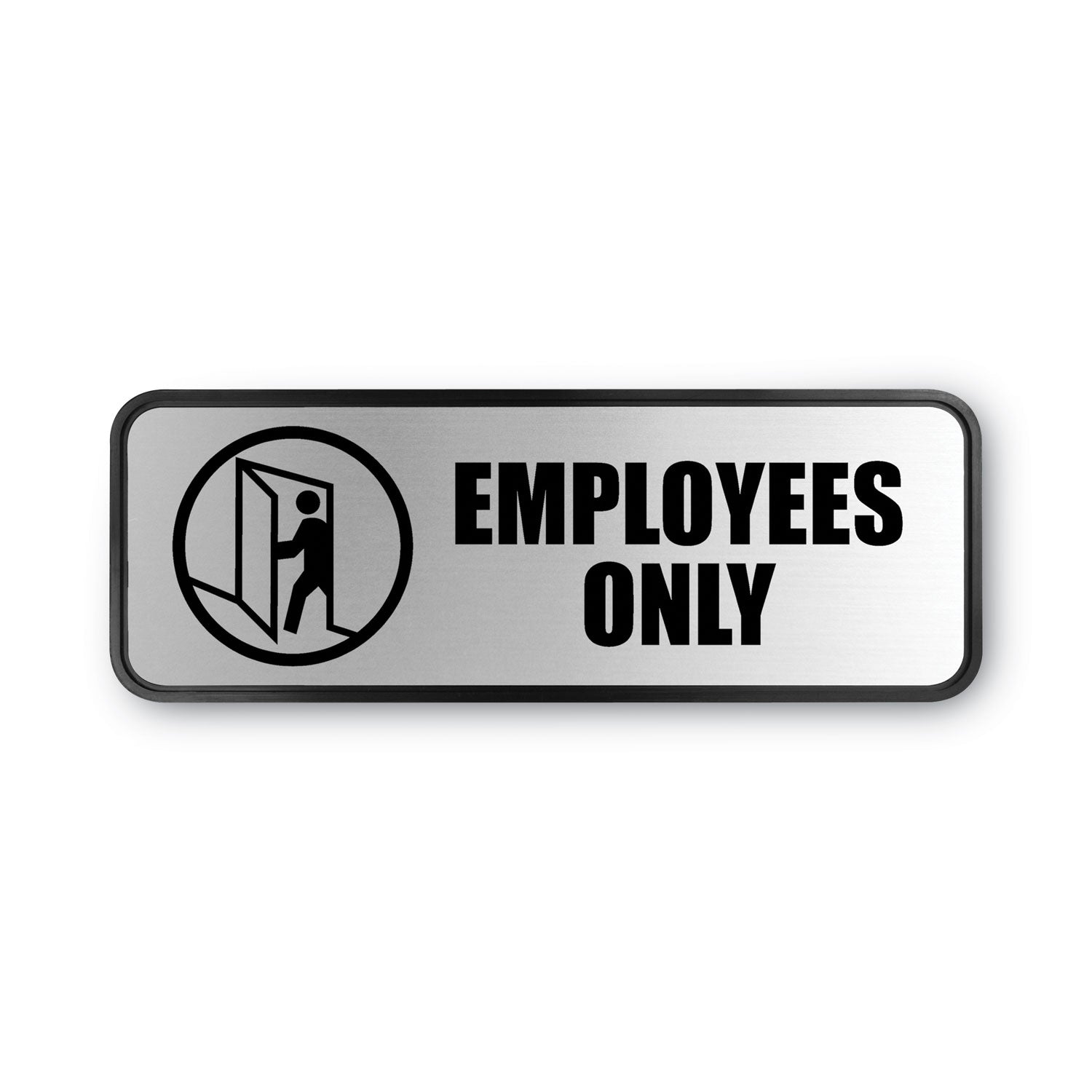 Print/Message "Employees Only" - 9" Width x 3" Height - Rectangular Shape - Office - Metal - Black - 1 Each