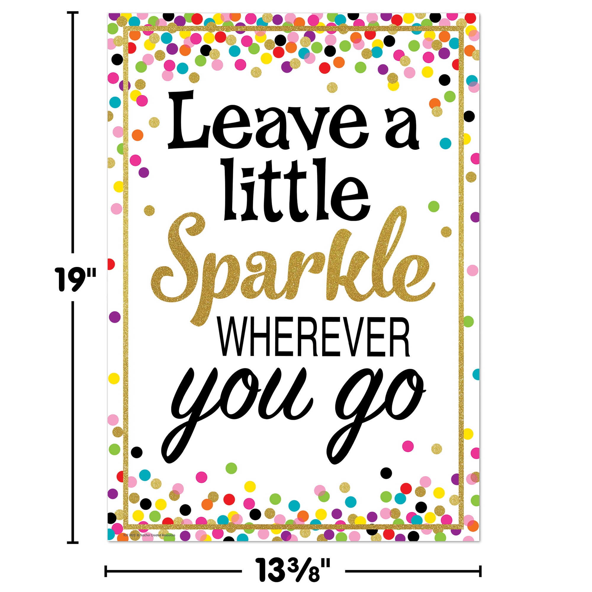 Leave a Little Sparkle Wherever You Go Positive Poster