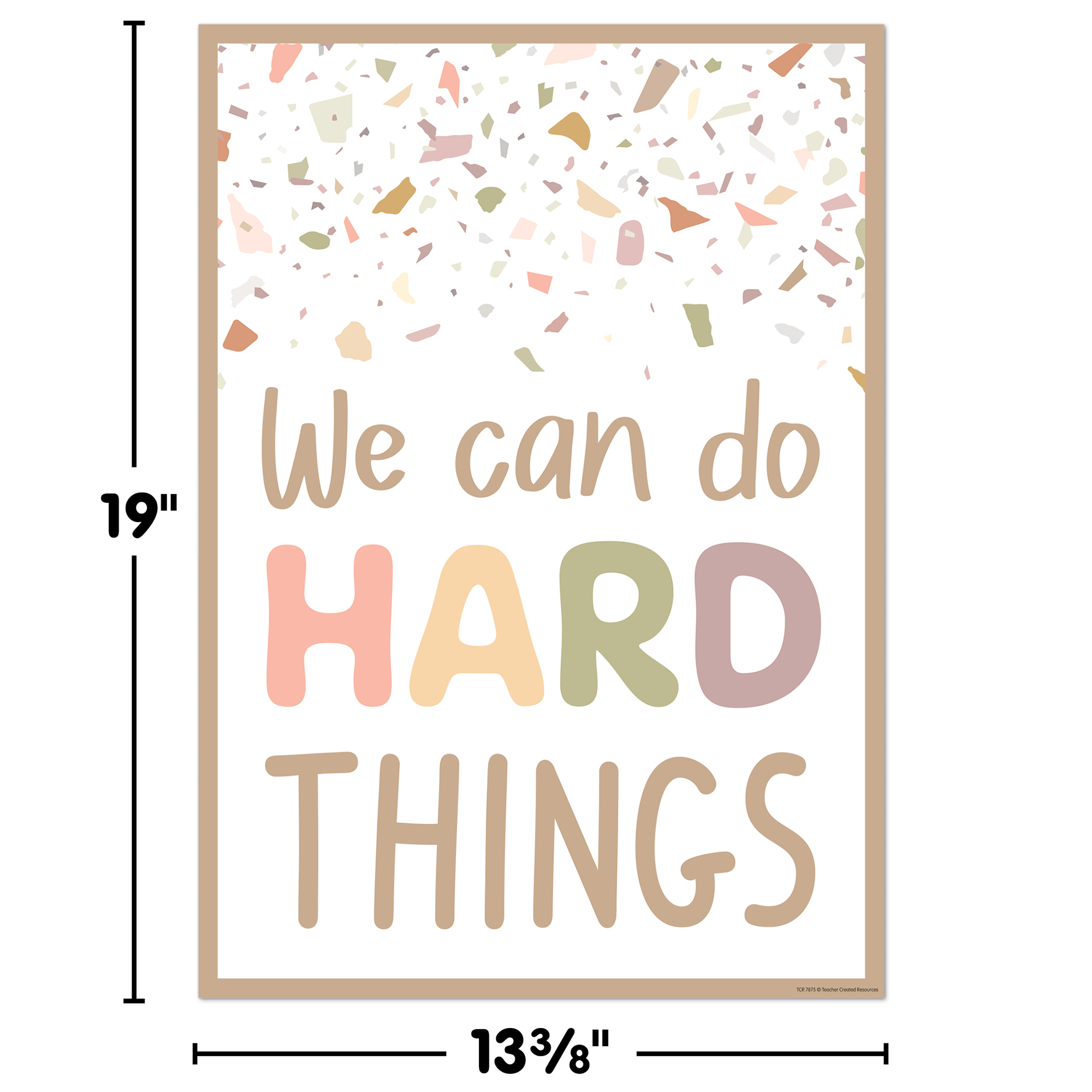 We Can Do Hard Things Positive Poster