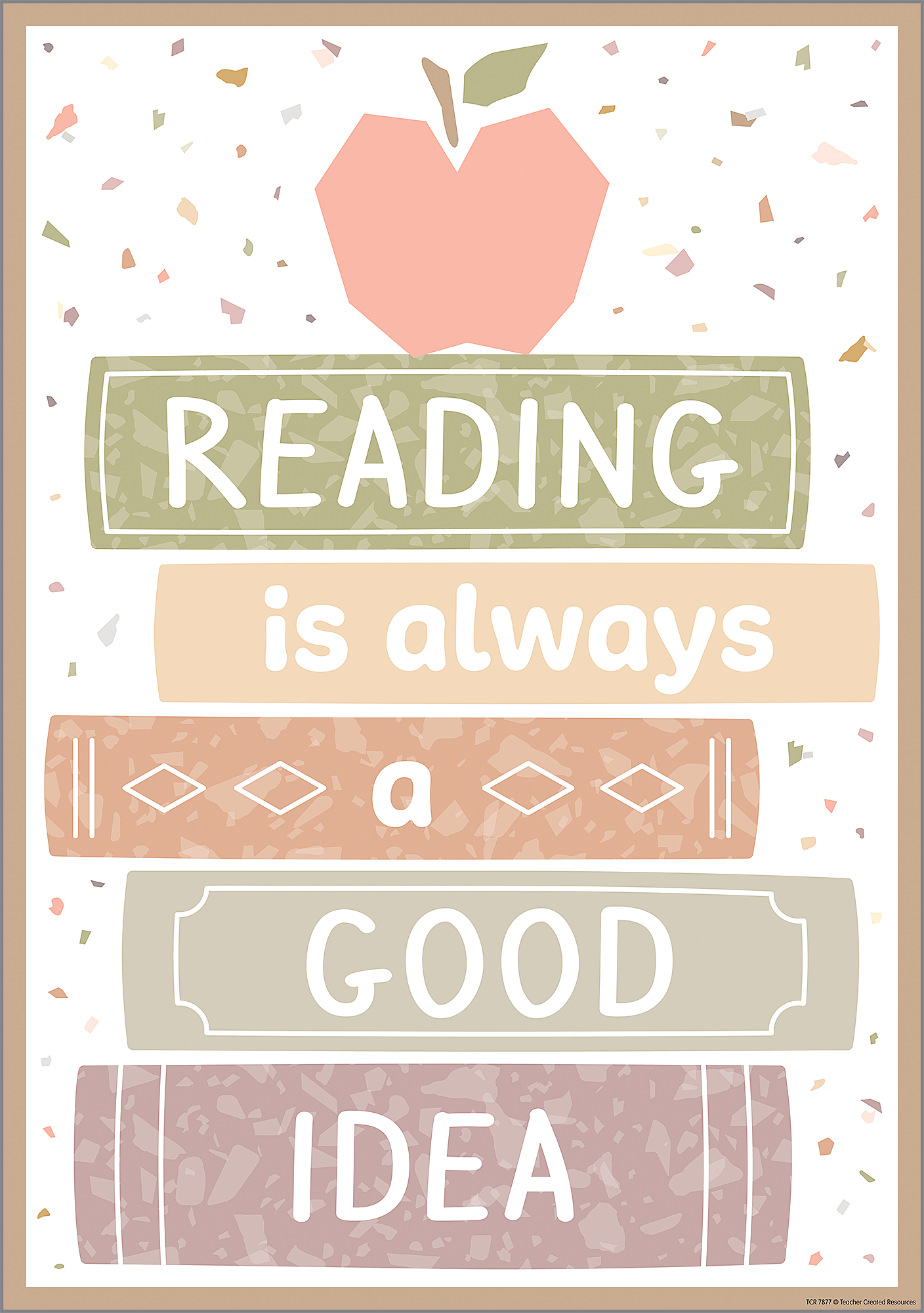 Reading is Always a Good Idea Positive Poster
