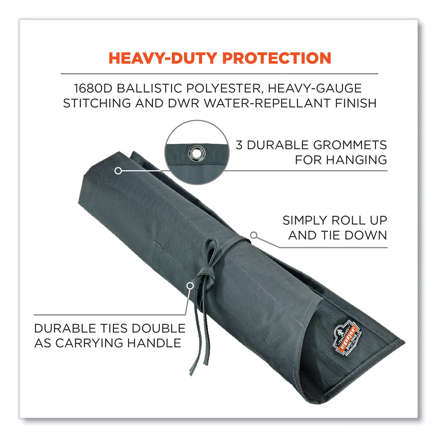 Spill Resistant - 1680D Ballistic Polyester Body - 22" Height x 26" Width - 1 Each