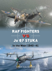 RAF Fighters vs Ju 87 Stuka: In the West 1940–41 (Duel, 138)