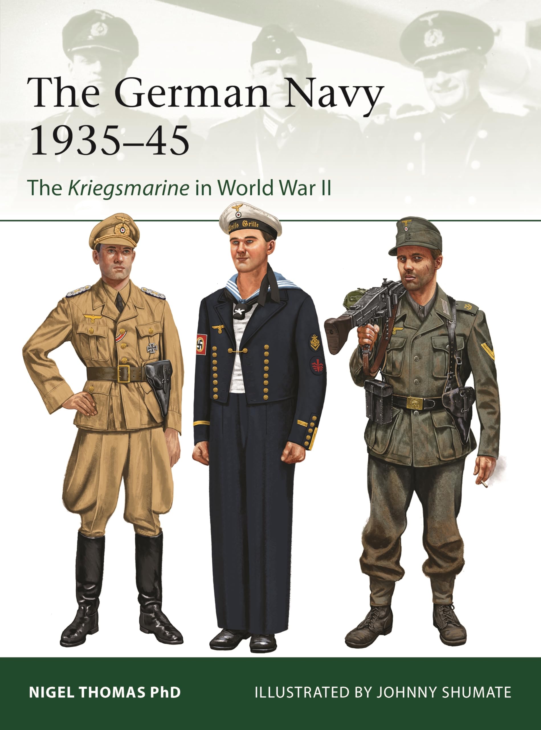 The German Navy 1935–45: The Kriegsmarine in World War II (Elite, 260)