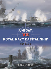 U-Boat vs Royal Navy Capital Ship: 1939–45 (Duel, 150)