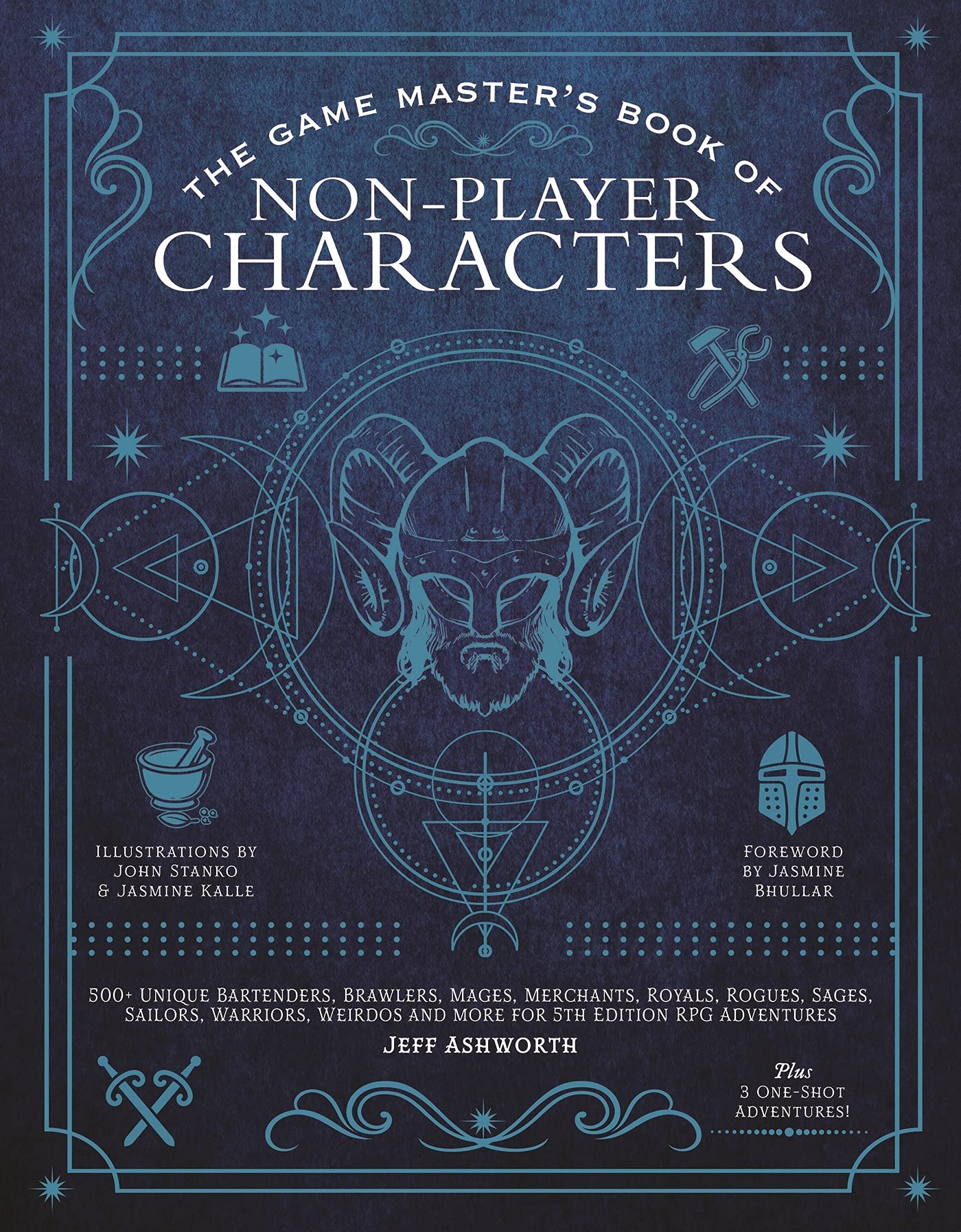 The Game Master's Book of Non-Player Characters: 500+ unique bartenders, brawlers, mages, merchants, royals, rogues, sages, sailors, warriors, weirdos ... RPG adventures (The Game Master Series)