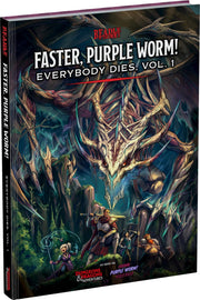Faster, Purple Worm! Everybody Dies, Vol. 1
