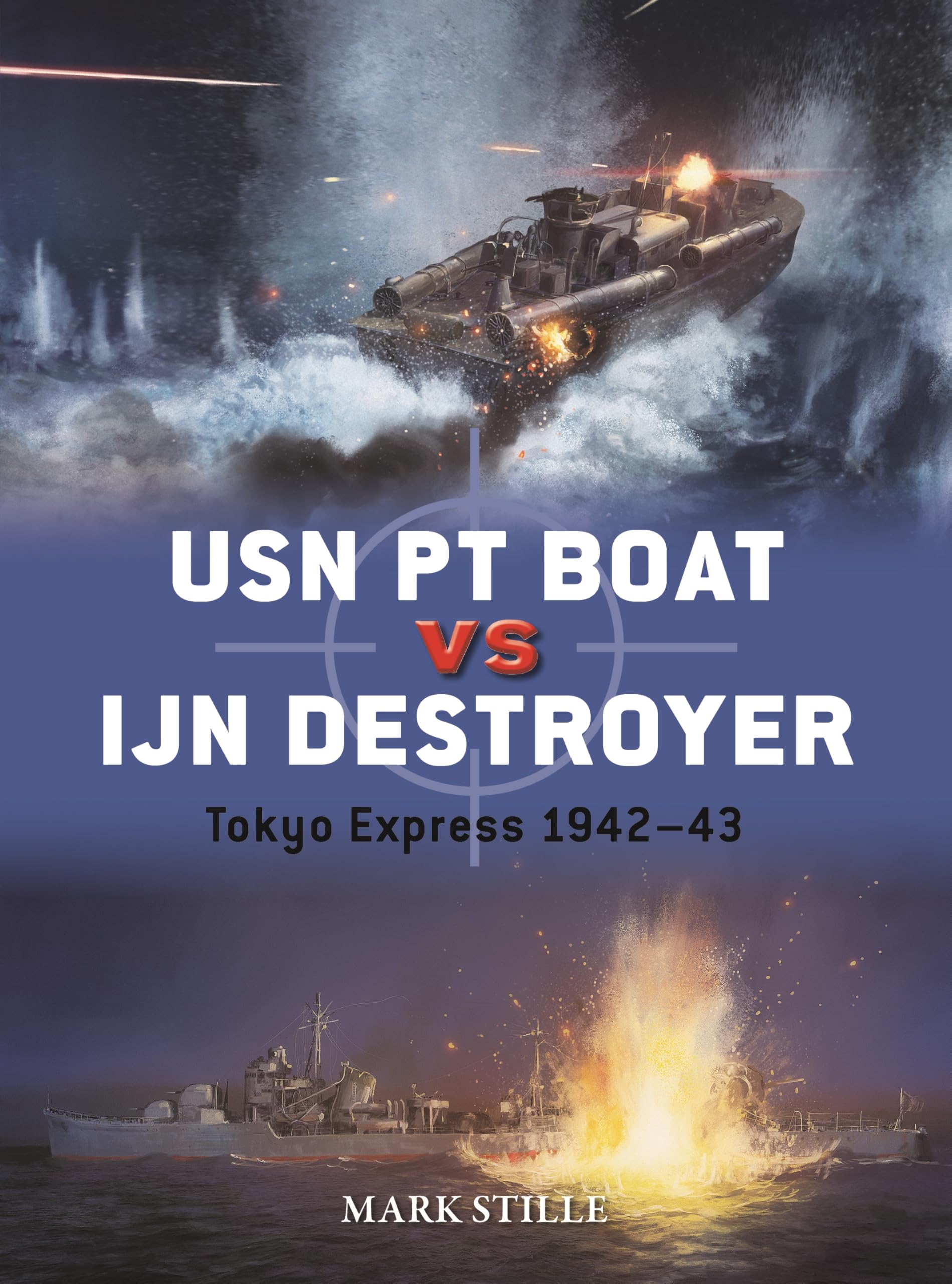 USN PT Boat vs IJN Destroyer: Tokyo Express 1942–43 (Duel, 141)