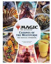 Magic: The Gathering: The Official Cookbook: Cuisines of the Multiverse (Gaming)