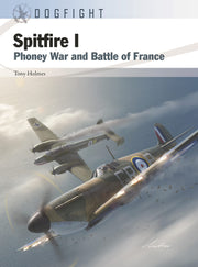 Spitfire I: Phoney War and Battle of France (Dogfight, 13)