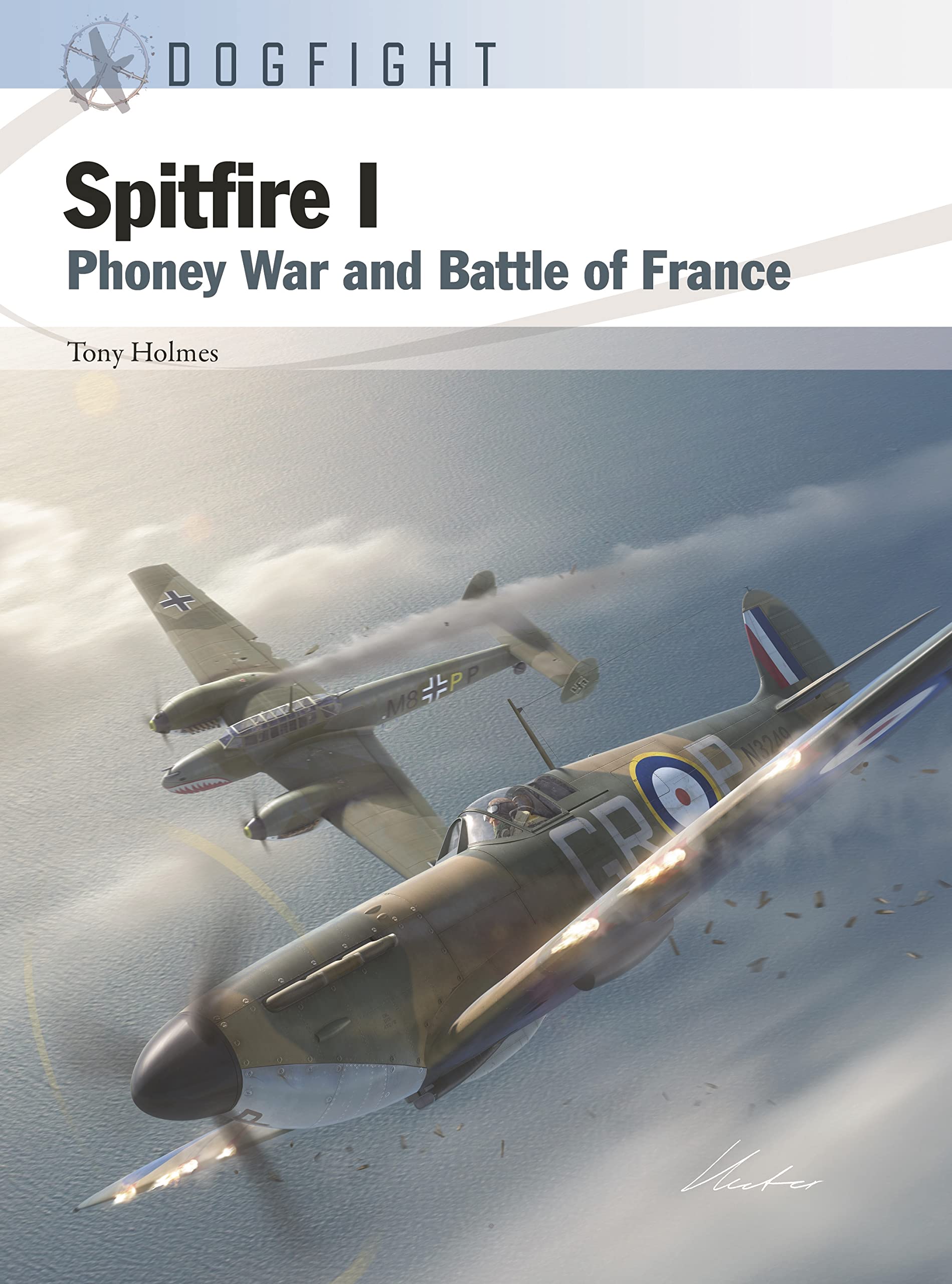 Spitfire I: Phoney War and Battle of France (Dogfight, 13)