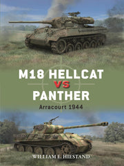 M18 Hellcat vs Panther: Arracourt 1944 (Duel, 146)