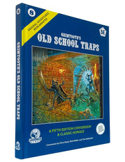 D&D 5E: Original Adventures Reincarnated #8 Grimtooth’s Old School Traps