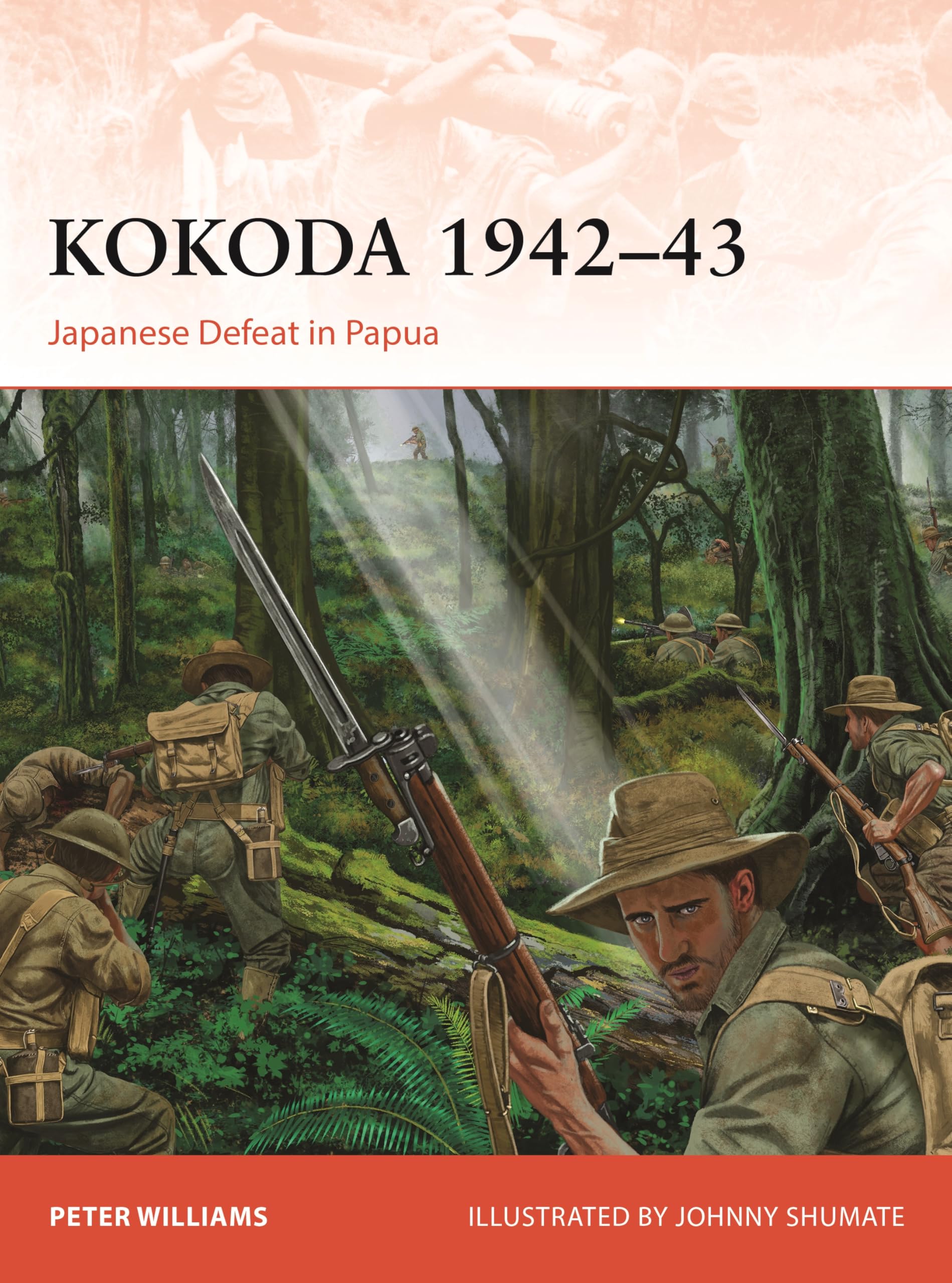 Kokoda 1942–43: Japanese Defeat in Papua (Campaign, 425)