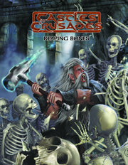 Castles & Crusades: Adventure: S8 Reaping Bones