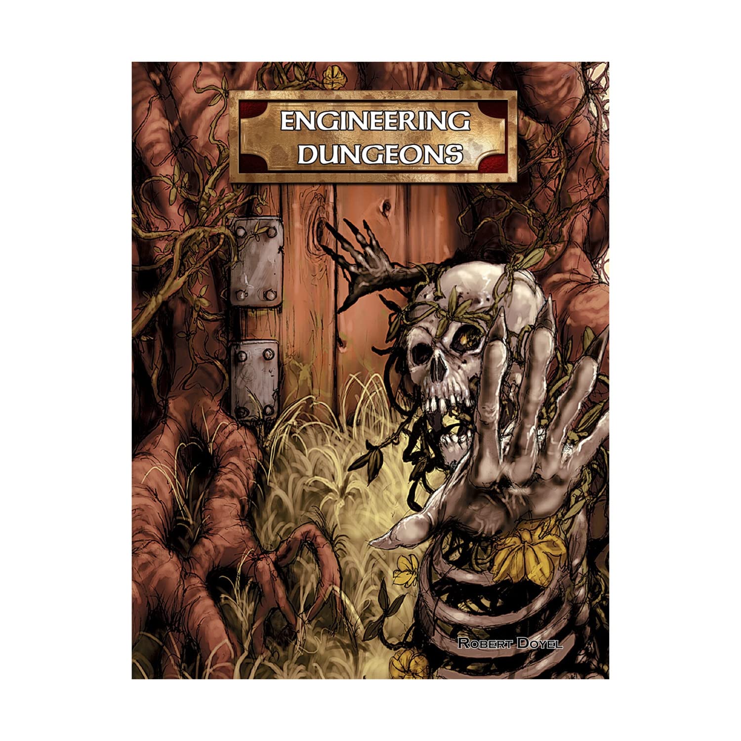 Castles & Crusades: Engineering Dungeons