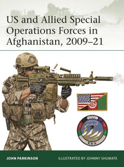 US and Allied Special Operations Forces in Afghanistan, 2009–21 (Elite, 264)