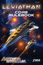 Aetherstream: Leviathan - Core Rulebook