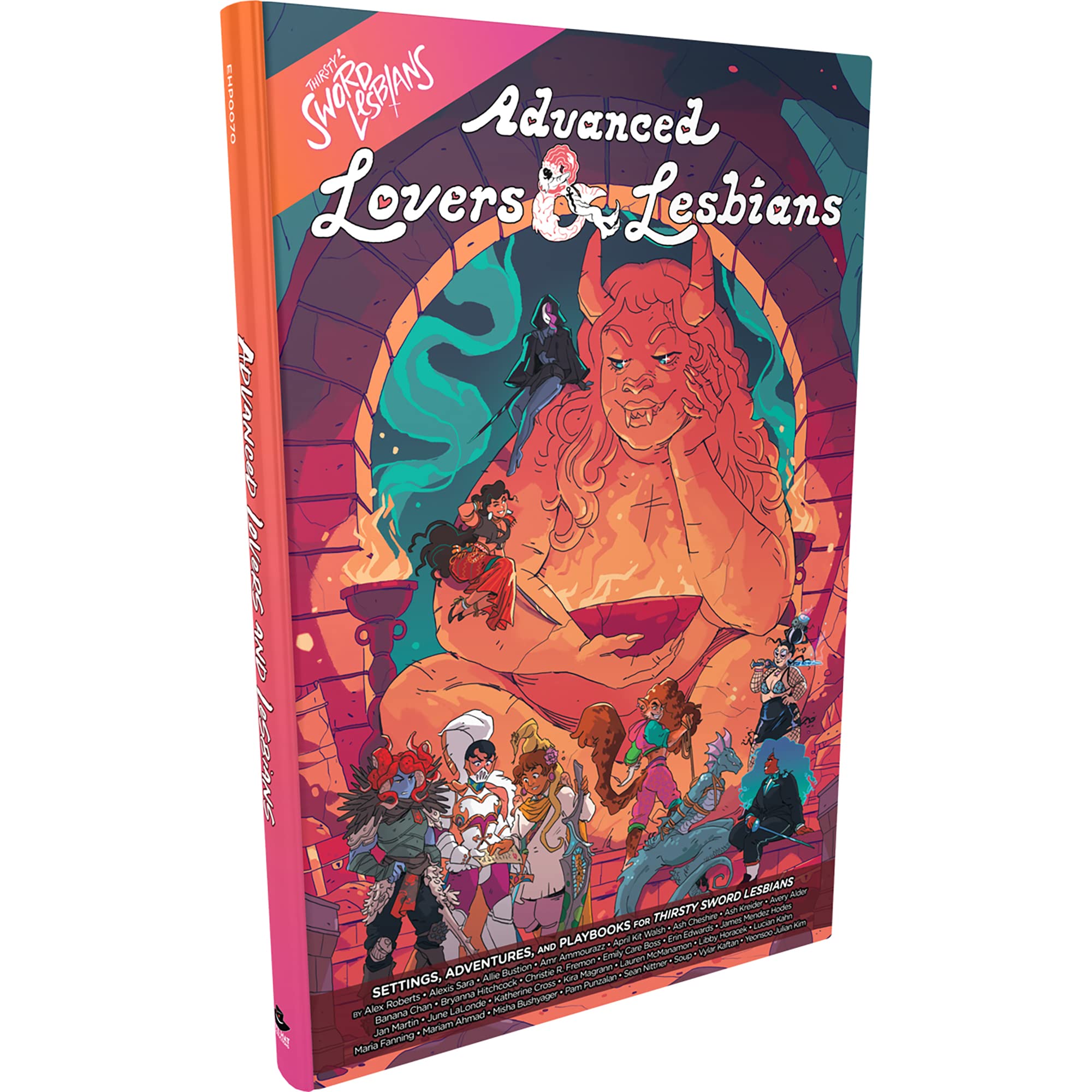 Evil Hat Productions Advanced Lovers & Lesbians - EHP0070 - Role Playing Supplement for Thirsty Sword Lesbians, Hardback Book, 3-6 Players, 2-4 Hours