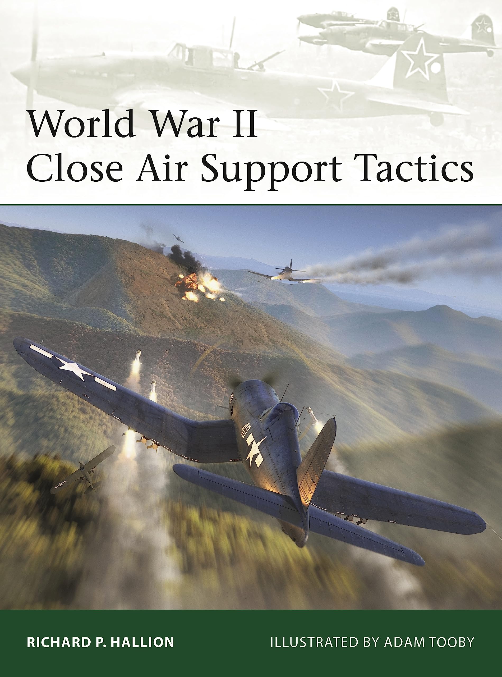 World War II Close Air Support Tactics (Elite, 254)