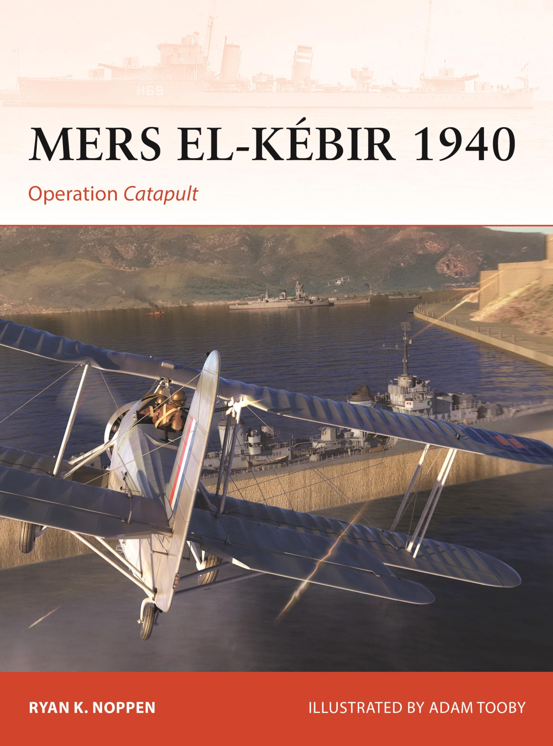 Mers el-Kébir 1940: Operation Catapult (Campaign, 405)
