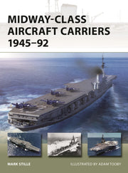 Midway-Class Aircraft Carriers 1945–92 (New Vanguard, 331)