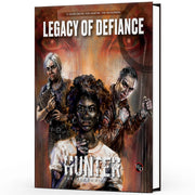 Renegade Games: Hunter: The Reckoning - Legacy of Defiance - Hardcover RPG Sourcebook, Introduces Lineages, 4-Part Chronicle, New Locations & Content