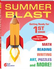 Summer Blast: Getting Ready for First Grade (Spanish Language Support)