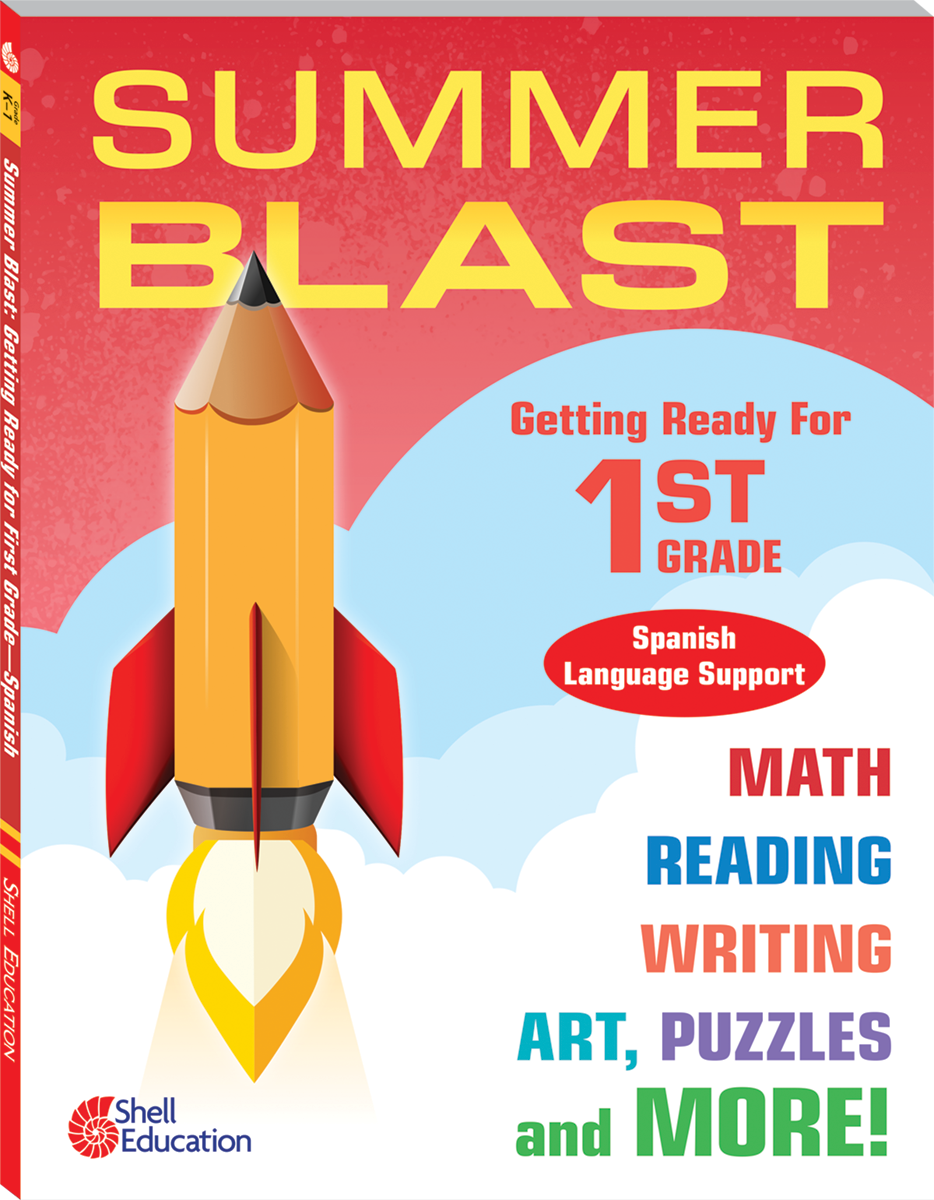 Summer Blast: Getting Ready for First Grade (Spanish Language Support)
