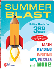 Summer Blast: Getting Ready for Third Grade (Spanish Language Support)