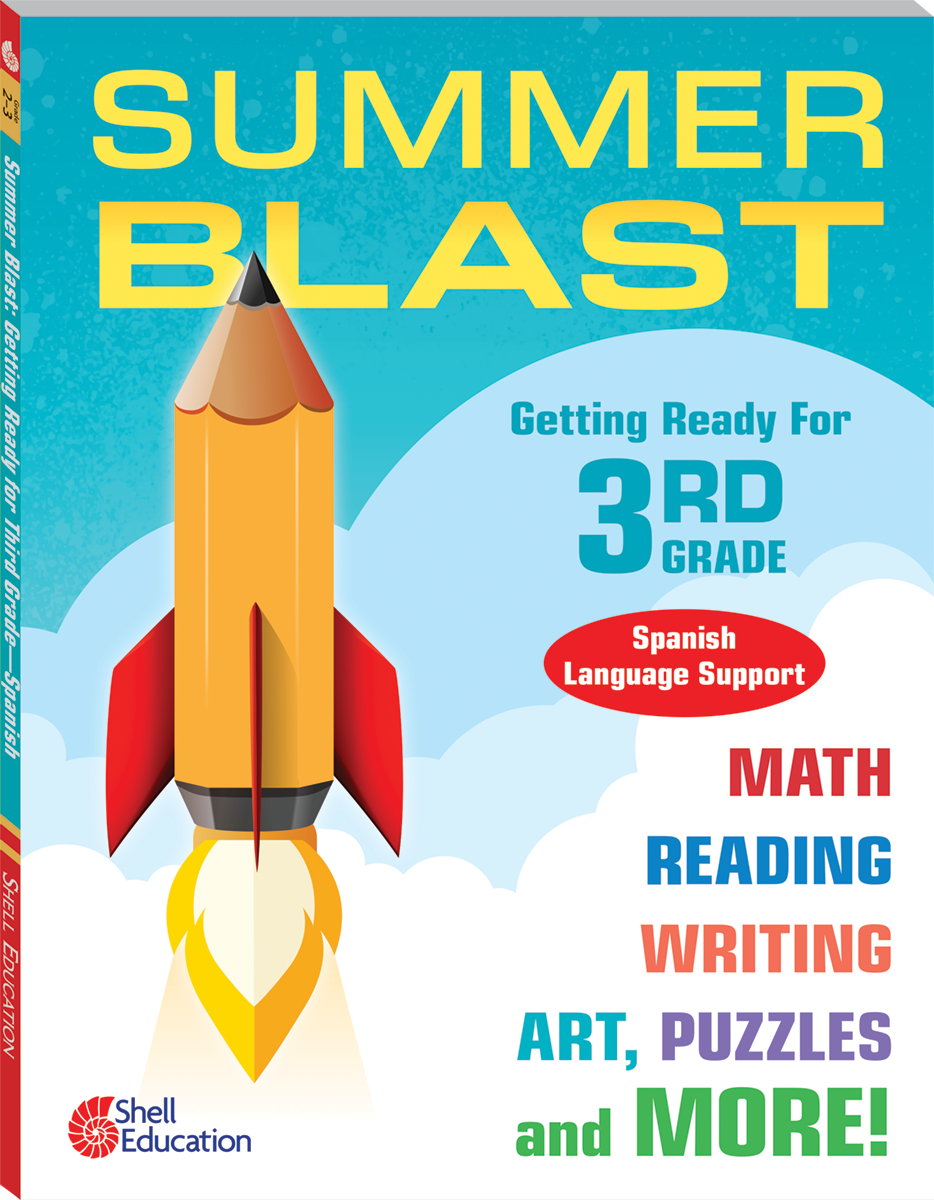 Summer Blast: Getting Ready for Third Grade (Spanish Language Support)