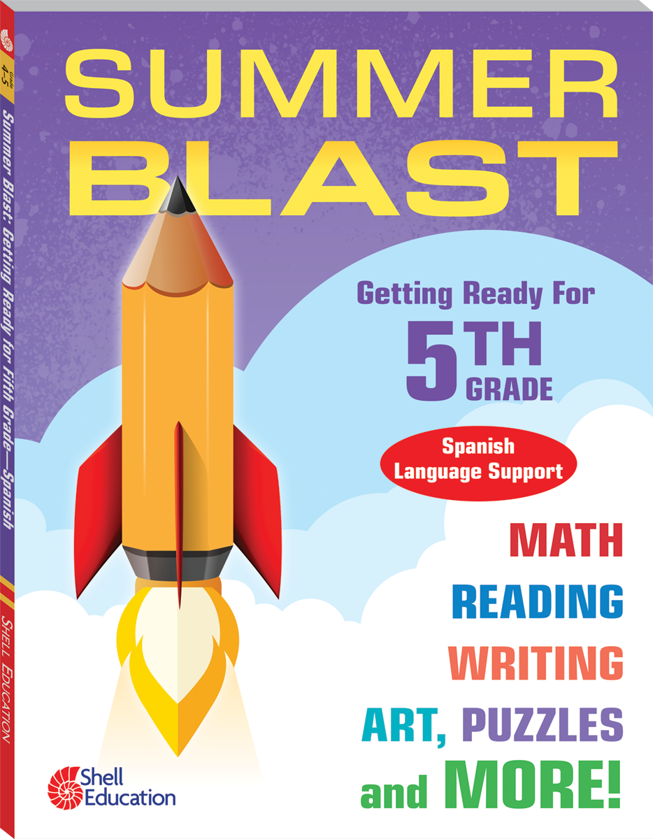 Summer Blast: Getting Ready for Fifth Grade (Spanish Language Support)