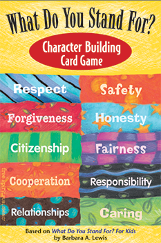 What Do You Stand For? Character Building Card Game