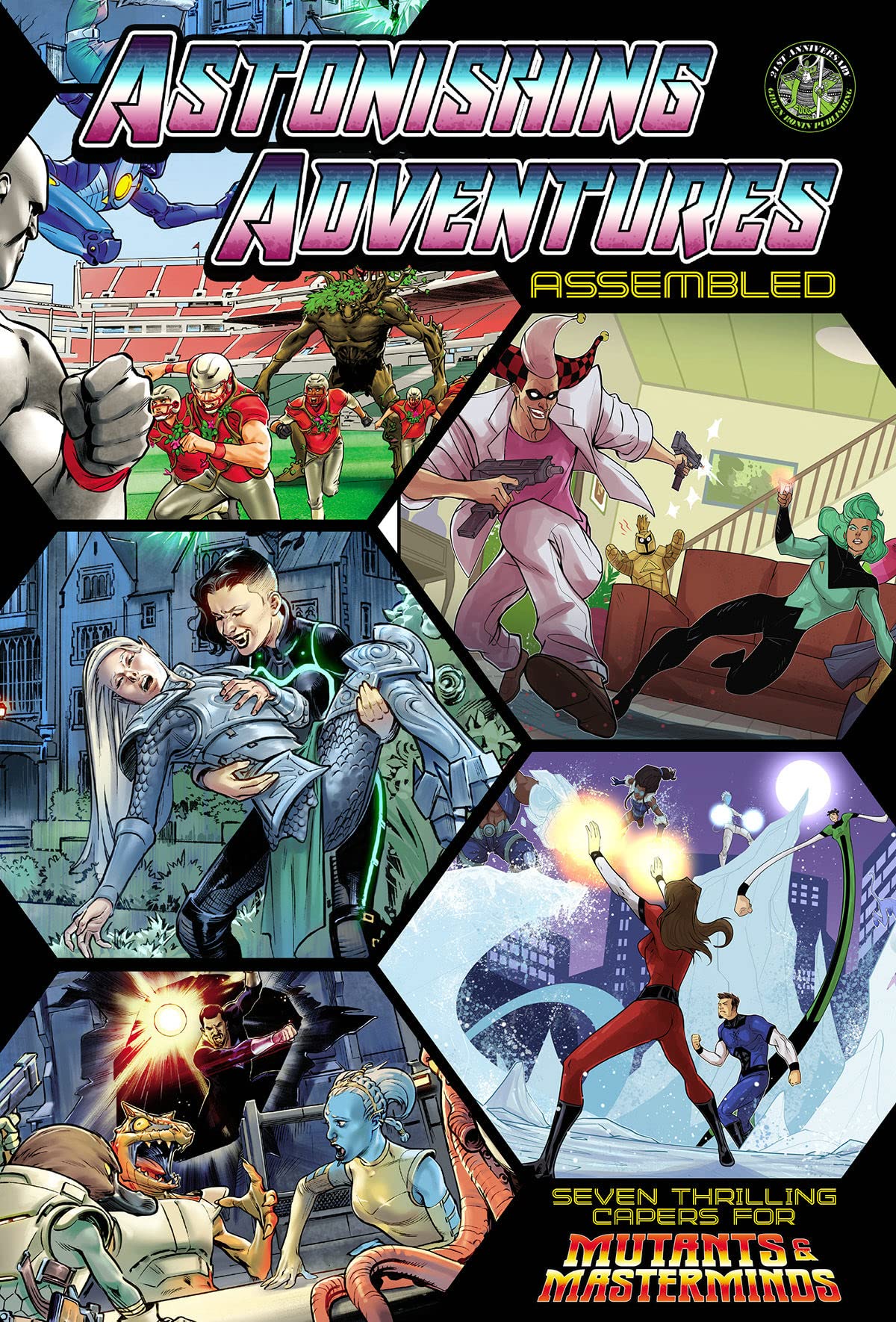 Astonishing Adventures Assembled!: A Mutant & Masterminds Scenario Book