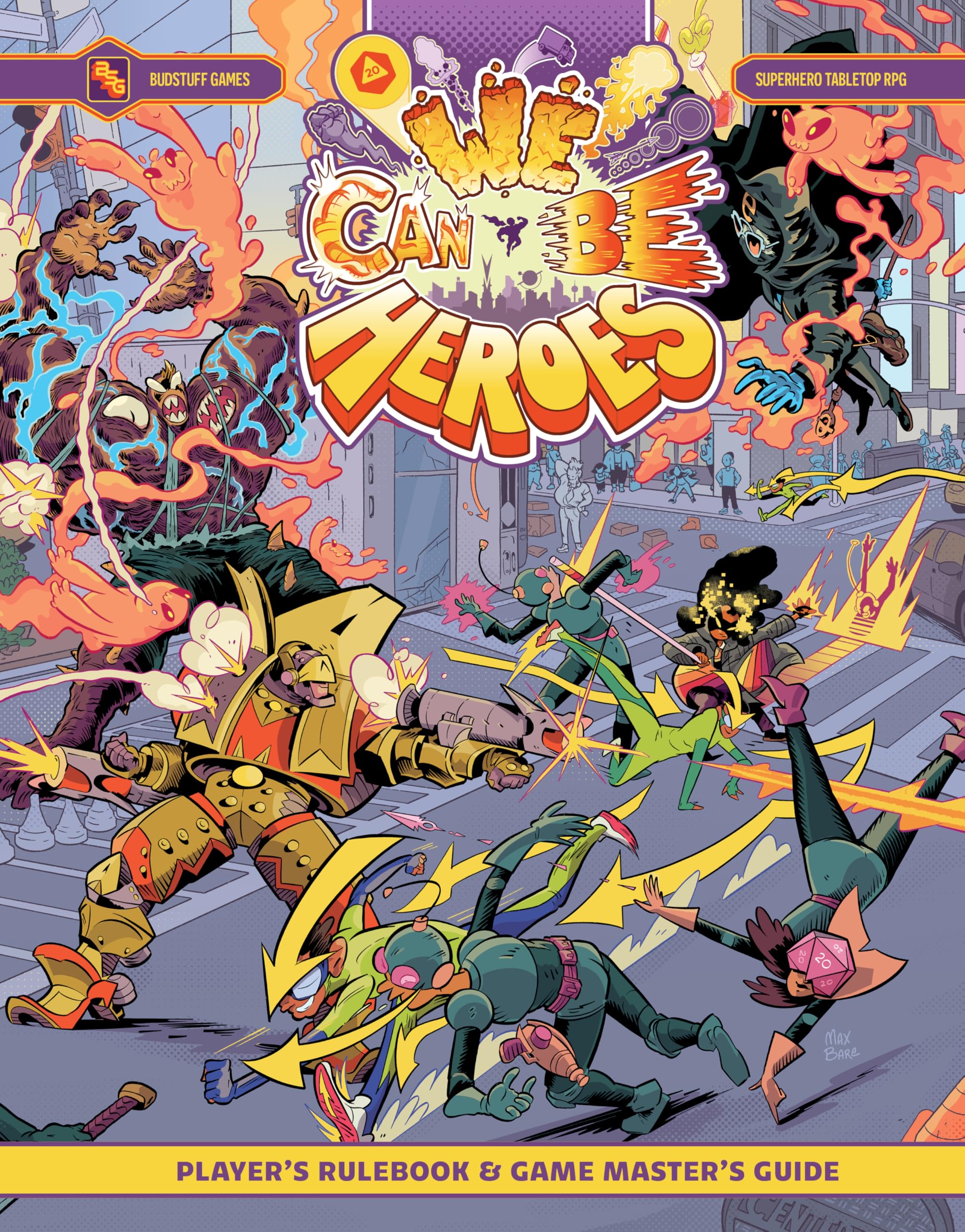 We Can Be Heroes: RPG